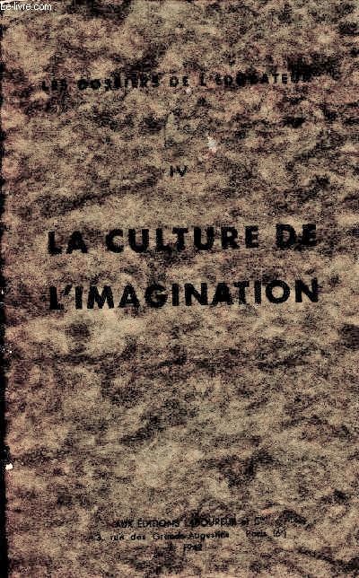 La culture de l'imagination - IV - Les dossiers de l'ducateur