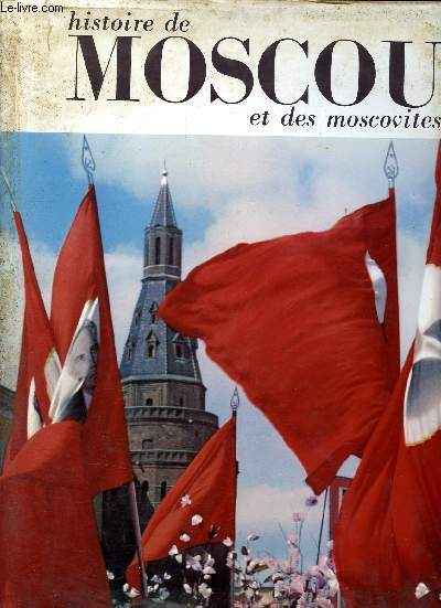 Histoire de moscou et des moscovites