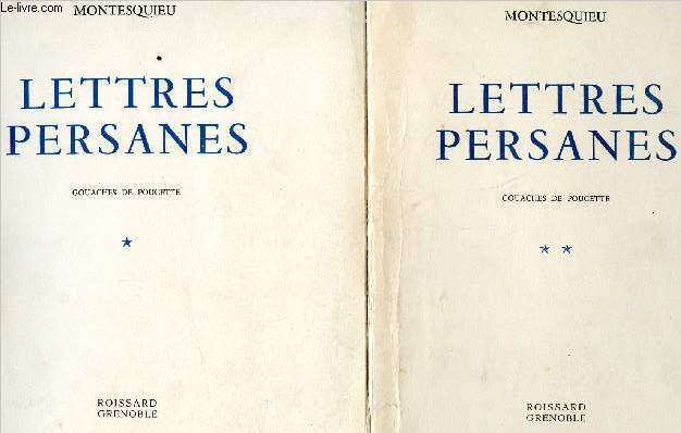 Lettres persanes - 2 volumes : tome 1 et tome 2