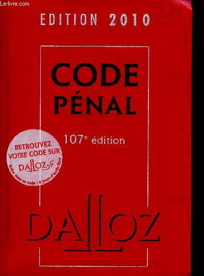 Code de procdure pnale - Code Dalloz expert- code pnal - dition 2010 - 107me dition