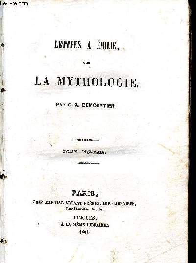 Lettres  Emile, sur la mythologie - tome premier