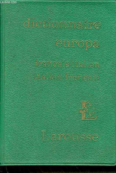 Dictionnaire europa - franais italien - italien franais