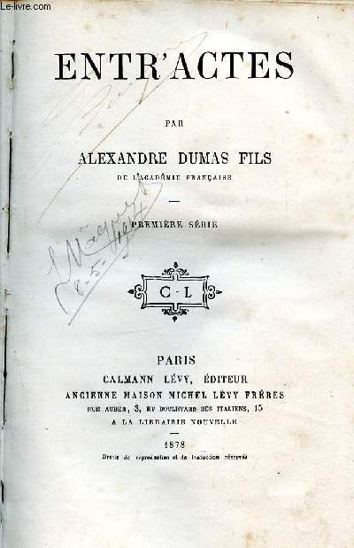 Entr'actes - premire srie - oeuvres compltes d'Alexandre dumas fils