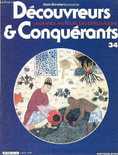 Dcouvreurs et conqurants - la grande aventure des explorations- N34- Les portugais sur la route des indes: vasco de gama