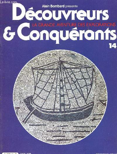 Dcouvreurs et conqurants - la grande aventure des explorations- N14 - La germanie selon tacite - rome et l'afrique-la dcouverte du continent africain sous le haut-empire- les entreprises sahariennes de cornelius balbus