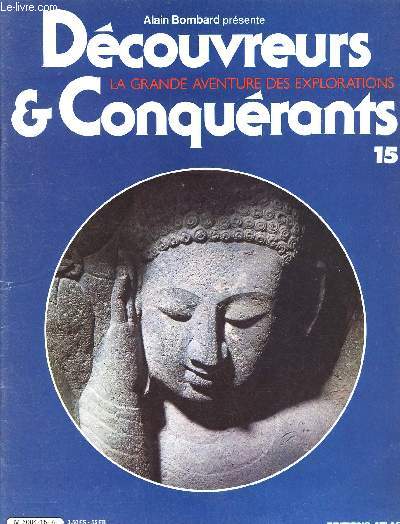 Dcouvreurs et conqurants - la grande aventure des explorations- N15 + livret - Rome et l'orient- la frontire orientale de l'empire romain- les romains au-dela du limes d'orient - - aelius gallus en arabie- les connaissances gographiques des anciens