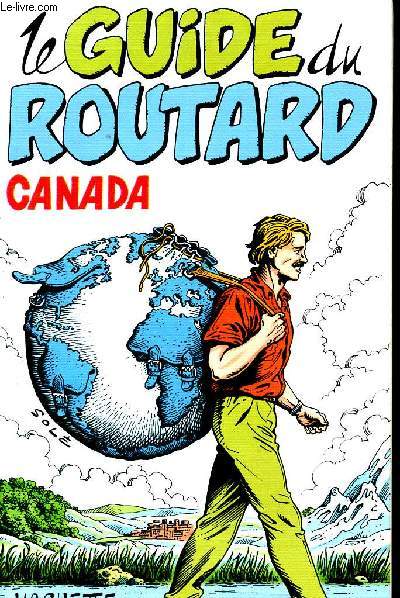 Le guide du routard - Canada 1991 - 1992