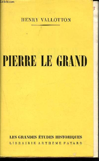 Pierre le grand - les grandes tudes historiques