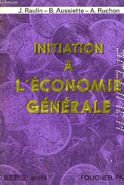 Initiation a l'economie generale - bep 2e annee
