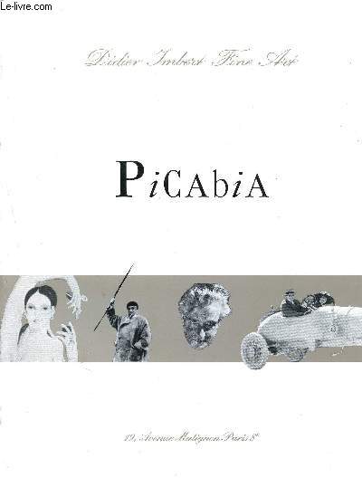 Picabia - Catalogue de l'exposition - 