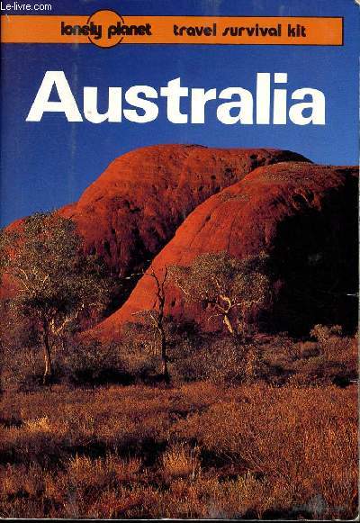Australia - A travel survival kit - 6th edition