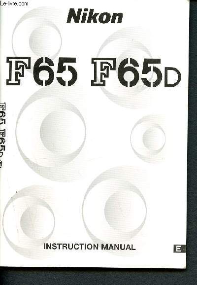 Nikon - F65 - F65D - instruction manual