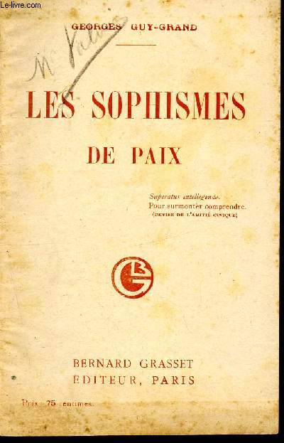 Les sophismes de paix