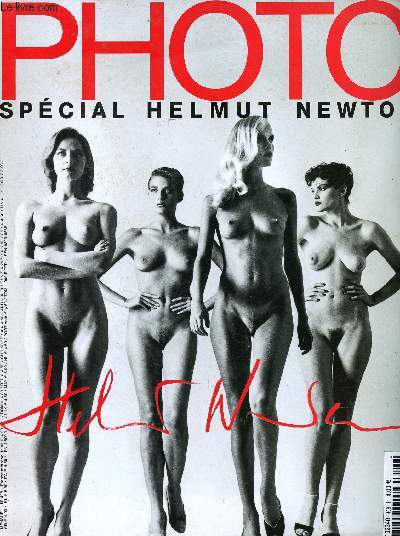 Photo - spcial Helmut Newton - N408 Avril 2004- ses nus, ses pubs, ses portraits, sa mode, son jardin secret, sa technique, ses faits divers, sa vie, helmut et photo...