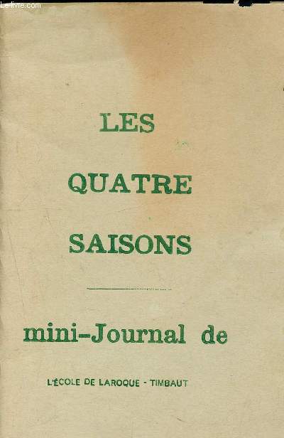 Les quatre saisons - mini-journal de l'cole de Laroque-Timbaut