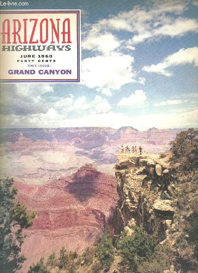 Arizona highways - june1960 - Grand Canyon- vol. xxxviii - n6