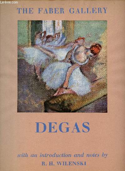 The faber gallery - Degas (1834-1917)