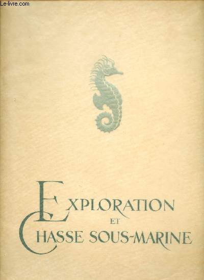 Exploration et chasse sous-marine