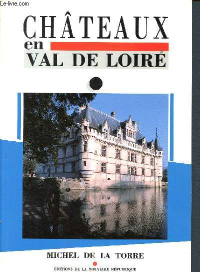 Chteaux en Val de Loire