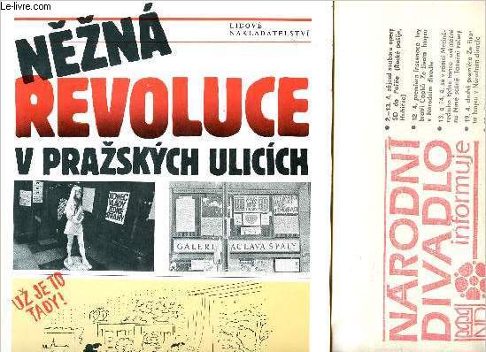 Nezna revoluce v prazskych ulicich + Narodni divadlo informuje Duben '90