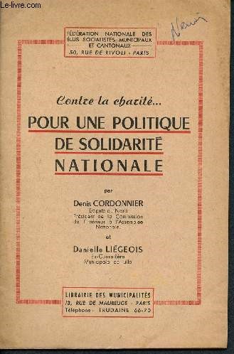 Contre la charit... pour une politique de solidarit nationale - fdration nationale des lus socialistes municipaux et cantonaux