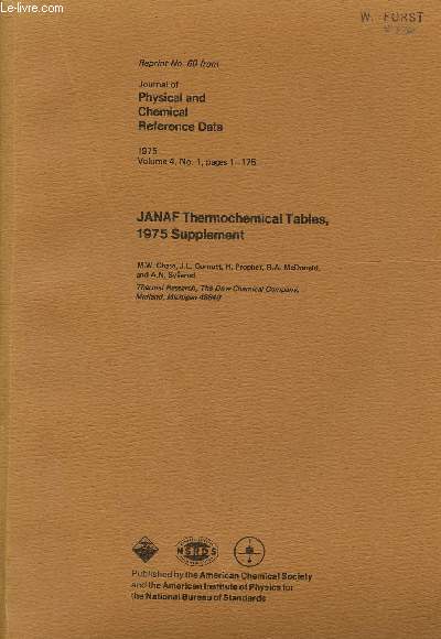 Journal of physical and chemical reference data 1975, volume 4, N1, pages 1-175 - Janaf thermochemical tables, 1975 supplement - reprint N60