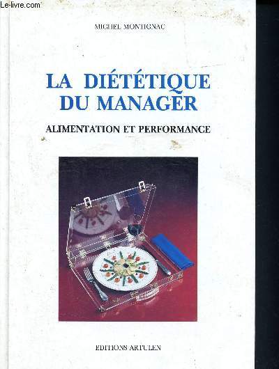 La dittique du manager - alimentation et performance