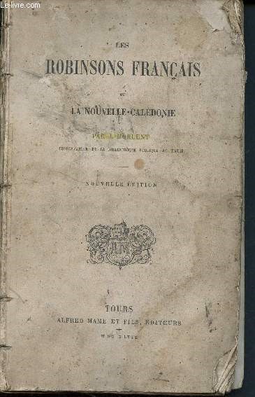 Les robinson franais ou la nouvelle caldonie - nouvelle dition