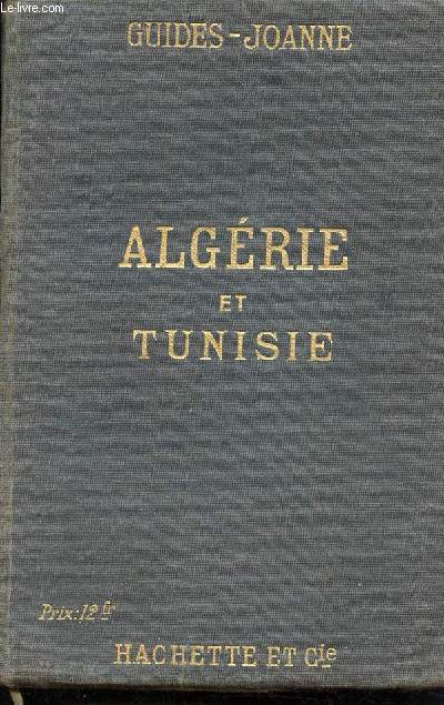 Algrie et tunisie - Guides joanne - tanger malte