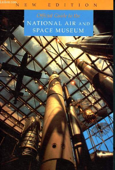 Official guide to the national air and space museum