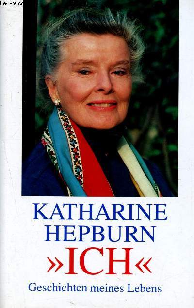 Ich - Geschichten meines lebens - Hepburn Katharine - 1991 - Bild 1 von 1