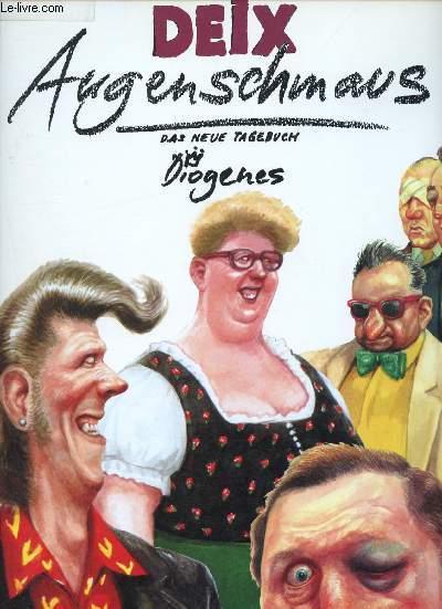 Augenschmaus - das neue tagebuch mit einem vorwort von Billy Wilder