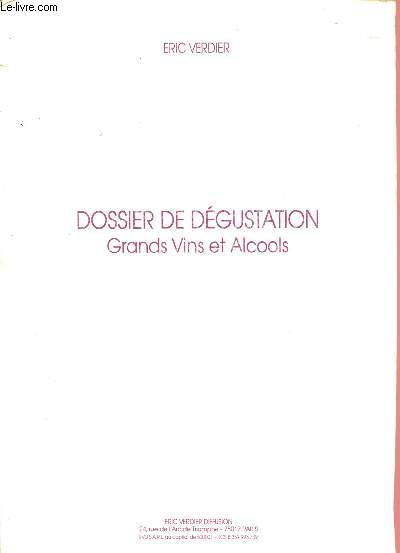 Dossier de dégustation - grands vins et alcools
