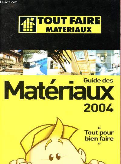 Guide des matriaux - 2004