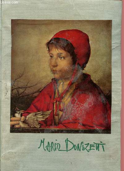 Mario Donizetti - Ciento disegni e trentadue dipinti