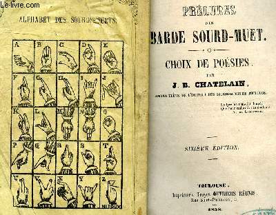 Prludes d'un barde sourd-muet - choix de posies - 6me dition