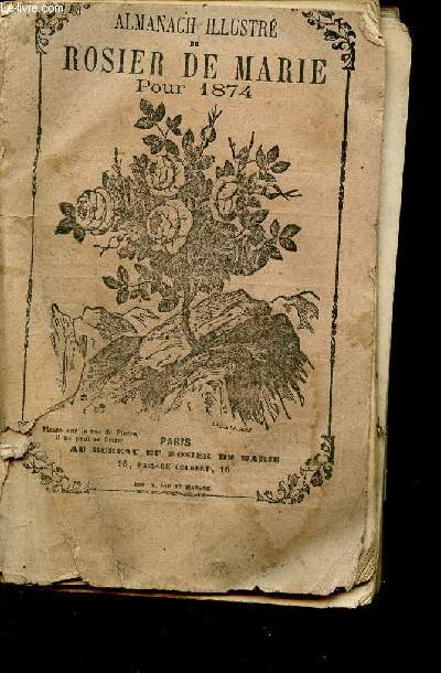 Almanach illustr du rosier de marie pour 1874