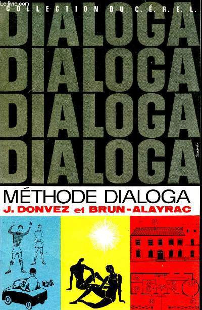 Mthode dialoga - collection du c.e.r.e.l.