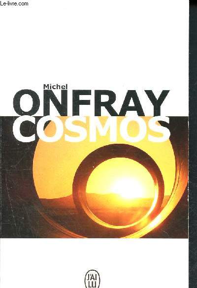 Cosmos - Une ontologie matrialiste - essai - N11378