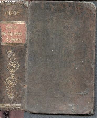 Manuel de pit  l'usage des enfants de marie immacule imprim avec l'approbation de monseigneur l'vque d'angoulme et de l'autorit ecclsiastique de tours - pit, ducation, littrature