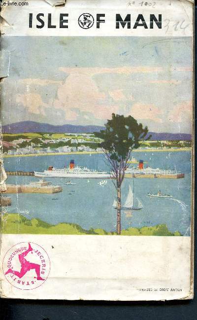 Isle of man - official guide-book - 44th year of issue - Quocunque Jeceris Stabit