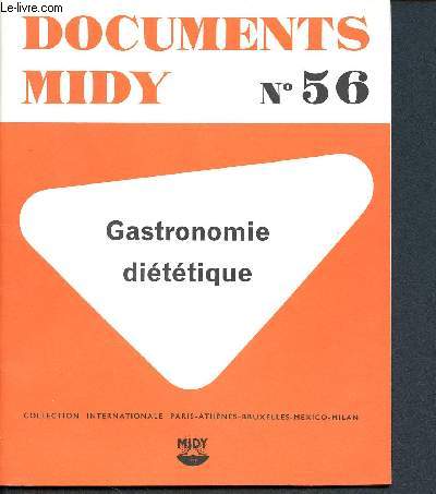 Documents midy N56 gastronomie dietetique - collection internationale paris-athne-bruxelles-mexico-milan