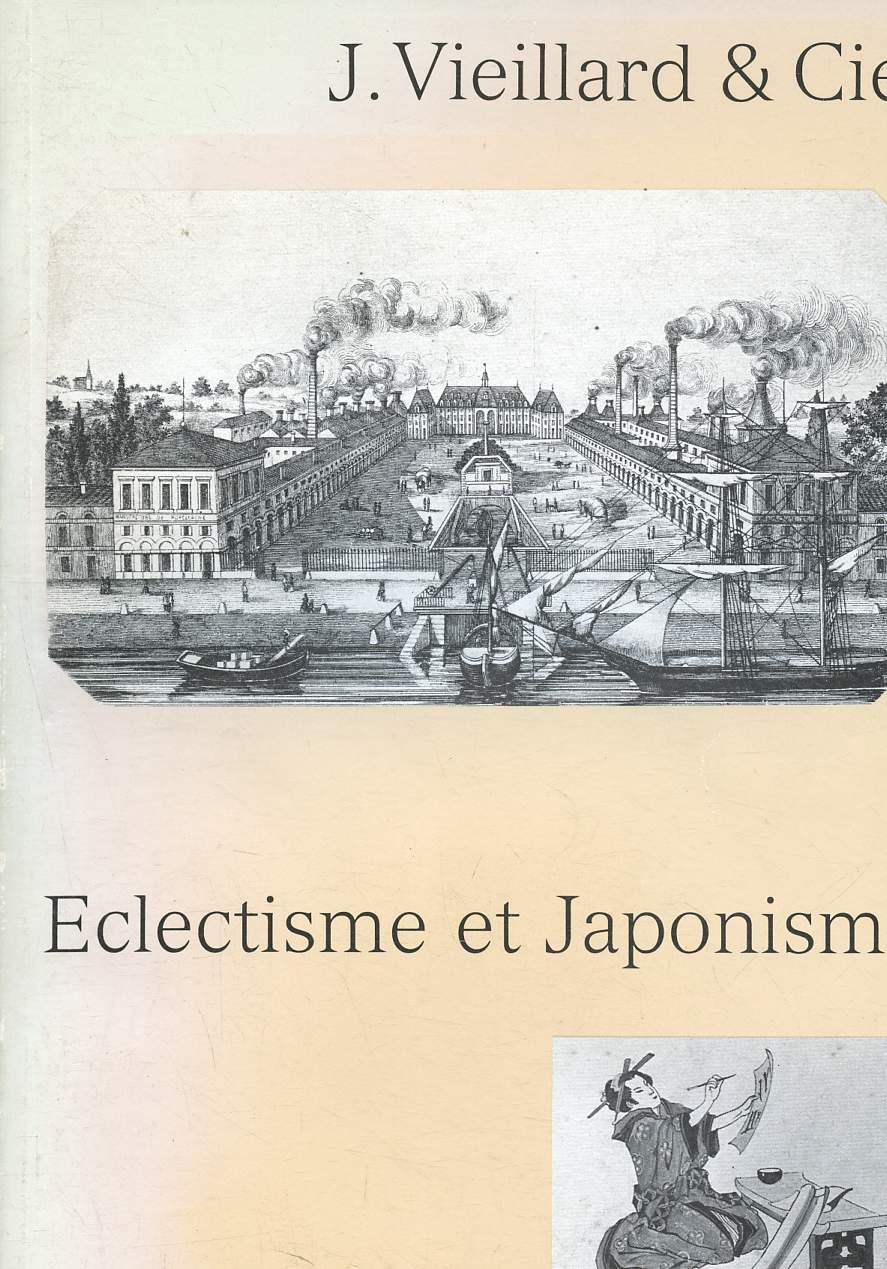 Eclectisme et japonisme - Catalogue - vieillard j. & cie - ceramiques et dessins - 24 octobre au 10 decembre 1986 - catalogue de l'exposition vieillard  bordeaux