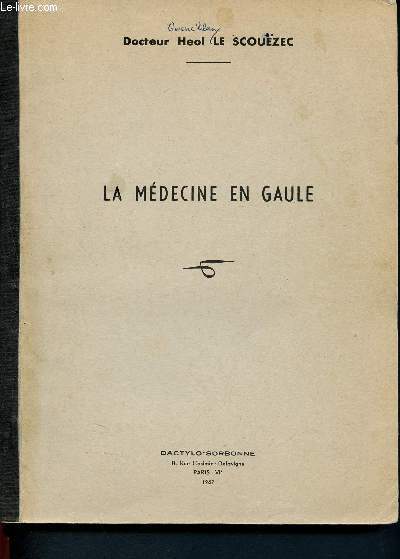 La mdecine en gaule + envoi d'auteur - thse