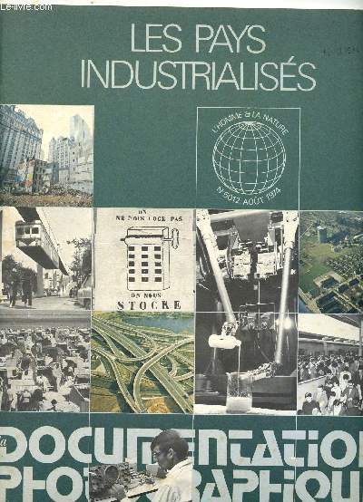 Les pays industrialiss -N6012 - aout 1974 - l'homme et la nature