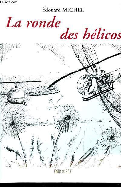 La Ronde des Helicos