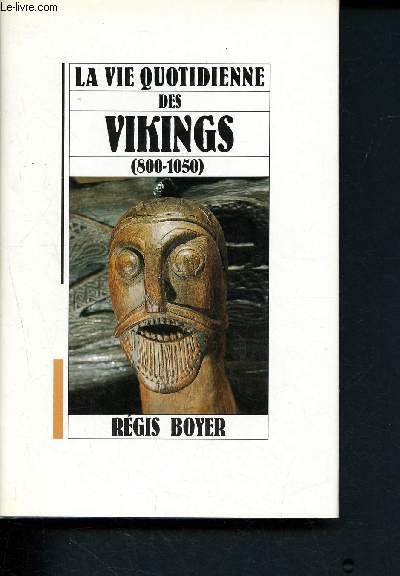 La vie quotidienne des vikings (800-1050)