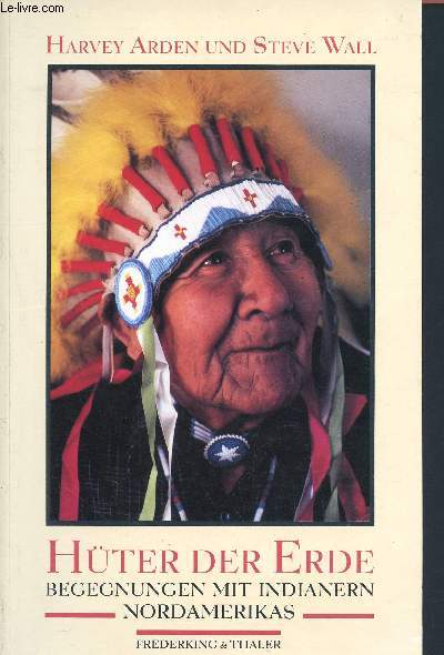 Huter der erde begegnungen mit indianern nordamerikas