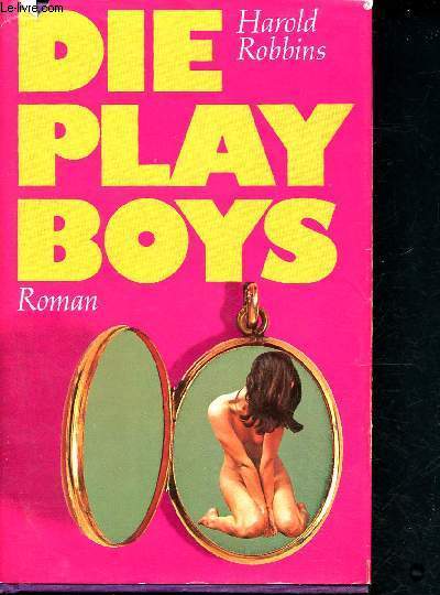 Die playboys - roman