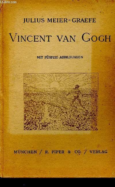 Vincent van gogh - mit funfzig abbildungen und dem faksimile eines briefes - viertes bis sechctes tausend